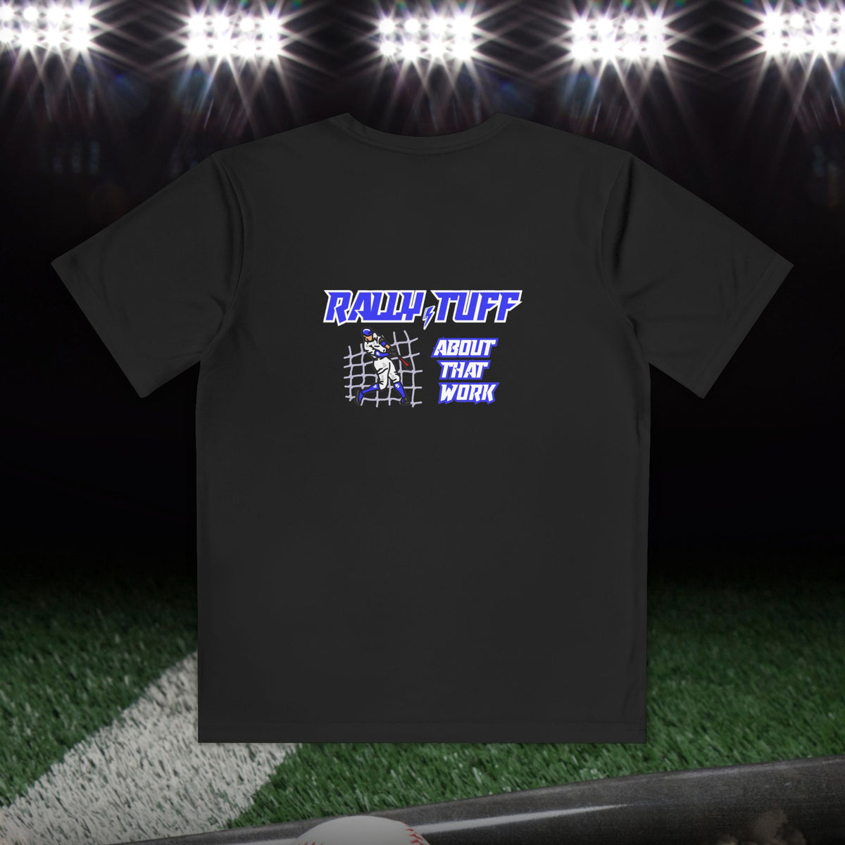Rally TUFF “About That Work” In The Cages Youth Athletic Tee