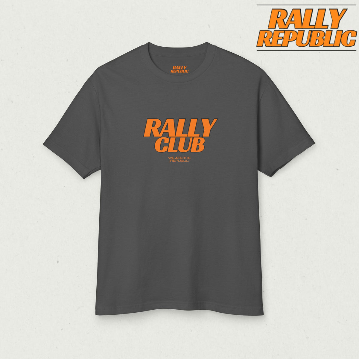 Rally Club “We Are The Republic”Men’s Heavyweight Cotton Tee