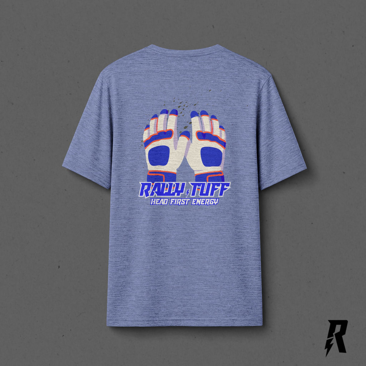 Rally TUFF “Head First Energy” Men’s Performance Tee