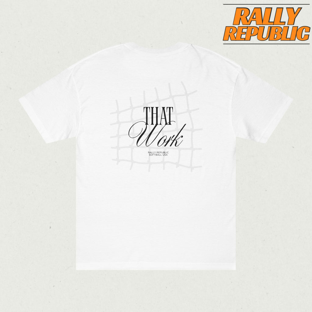 Rally Club “That Work” Women’s Classic Tee