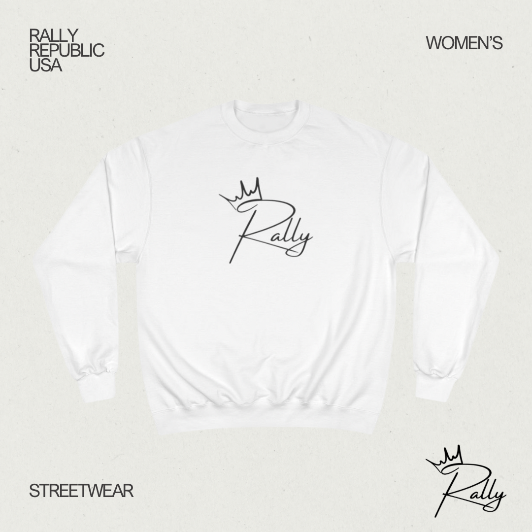 Rally Royalty x Champion Women’s Crewneck Sweatshirt | A Rally Streetwear Collab