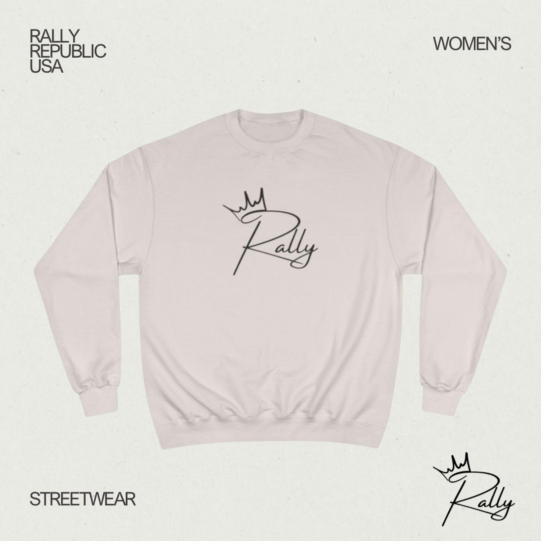 Rally Royalty x Champion Women’s Crewneck Sweatshirt | A Rally Streetwear Collab